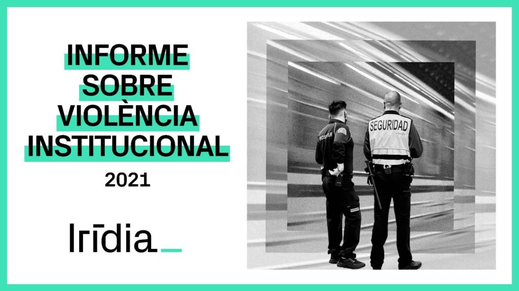 Informe sobre violència institucional 2021