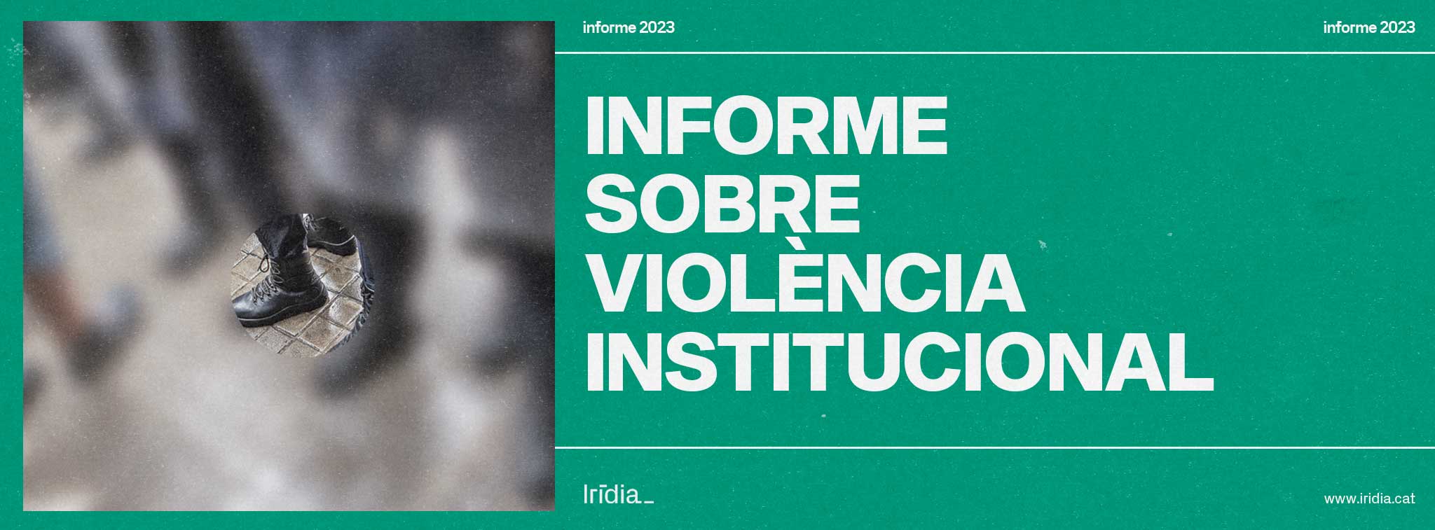 Informe sobre violència institucional 2023