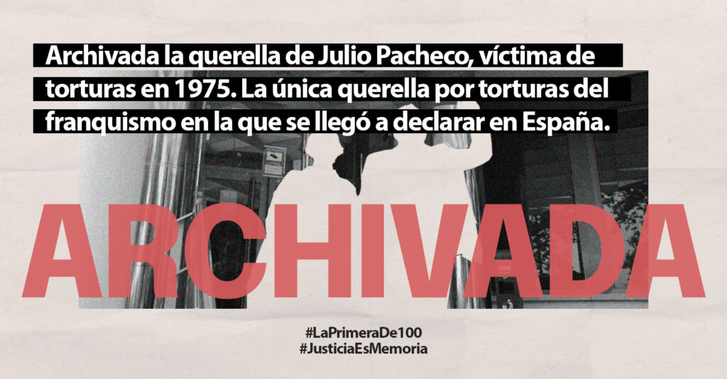 Archivada la querella del único caso de torturas durante el franquismo que pudo declarar ante una jueza en España