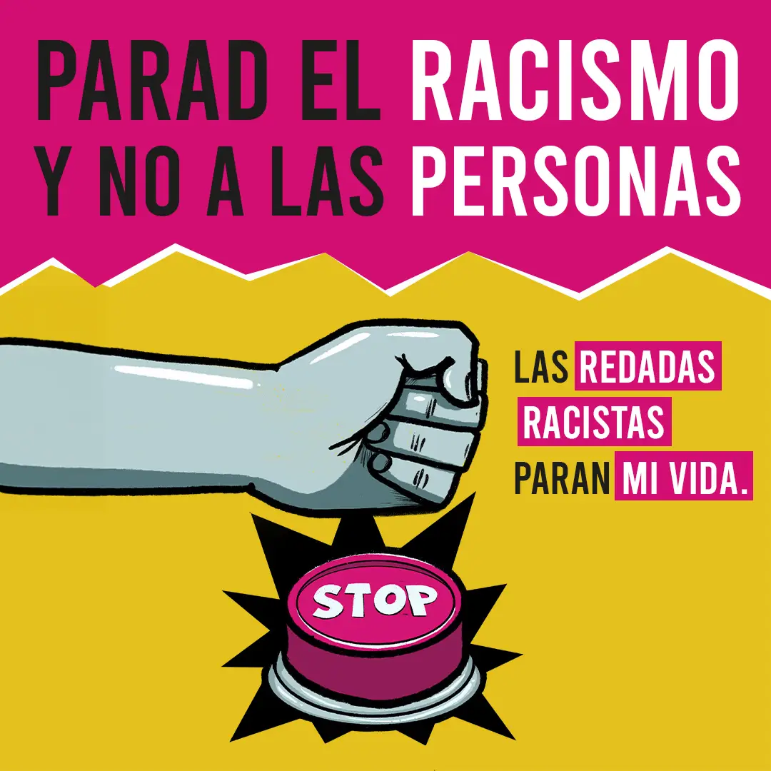 Parad el racismo y no a las personas