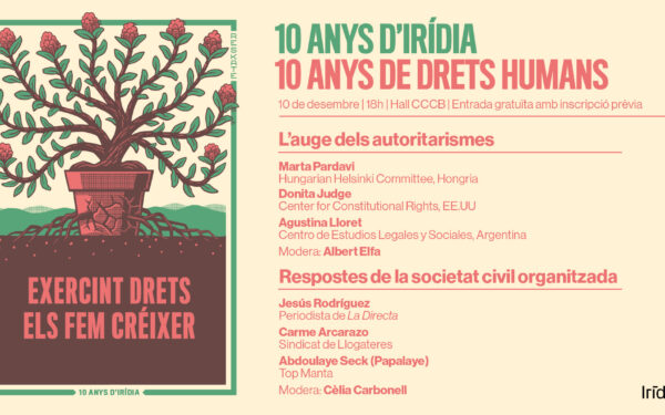 10 aniversari Irídia 10 aniversari Irídia